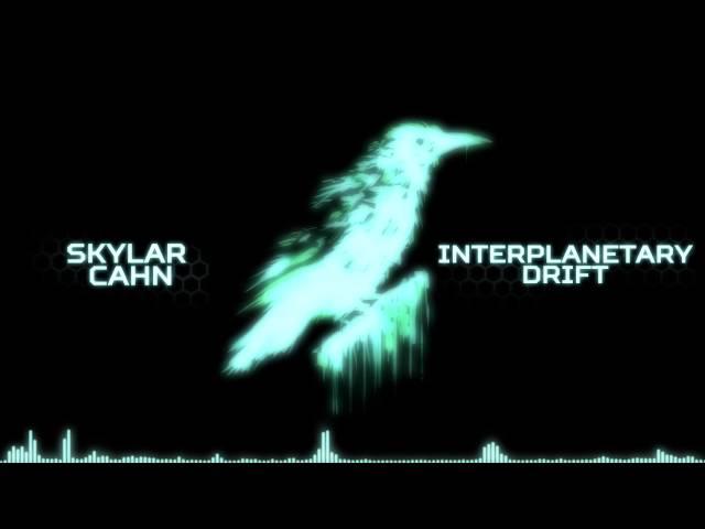 Interplanetary Drift - Skylar Cahn Space Struggle Soundtrack