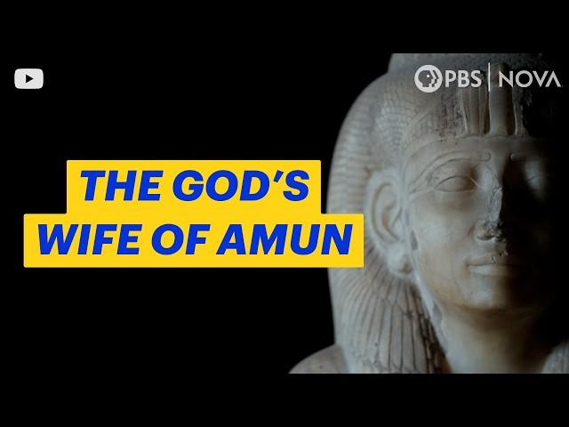 The God’s Wife of Amun: Powerful Women in Ancient Egypt | NOVA | PBS