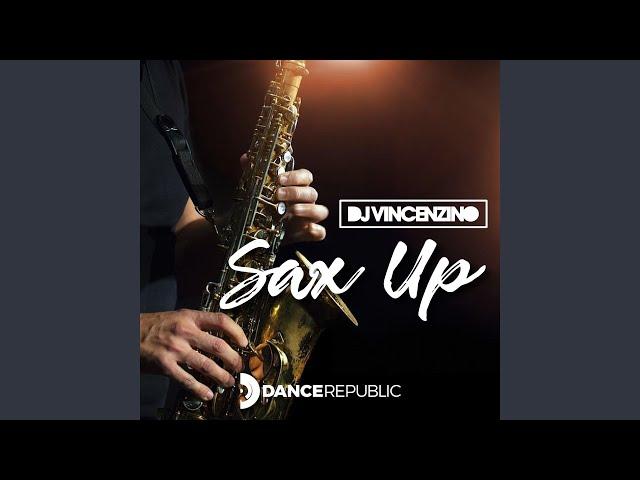 Sax Up (Radio Edit)