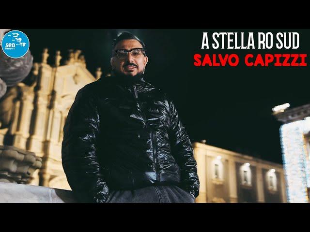 Salvo Capizzi - A stella ro sud ( Ufficiale 2024 )