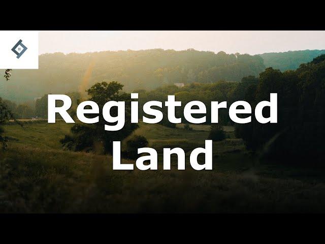 Registered Land | Land Law