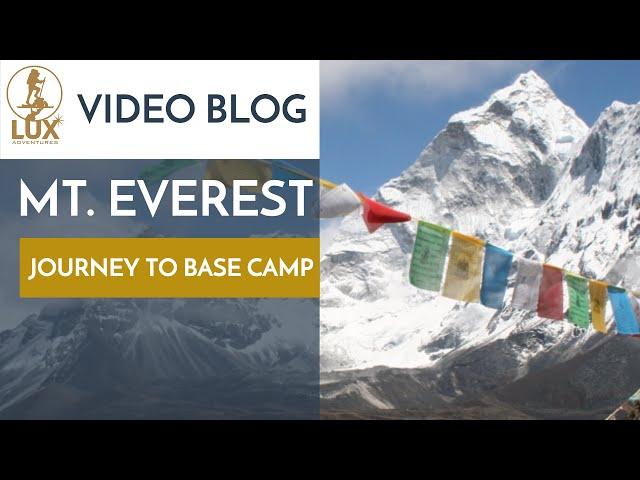 Mt Everest Documentary - Journey To Mt Everest Base Camp