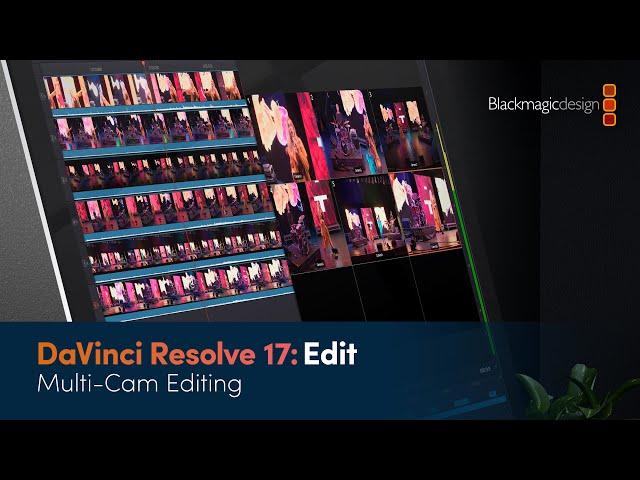 DaVinci Resolve 17 Edit Training - Multicam Editing