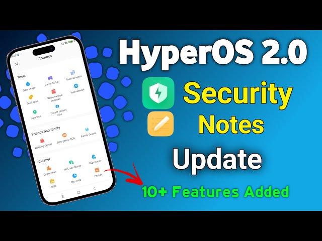 Xiaomi Hyperos Security App New Update  | Notes App New Update | New Feature Added