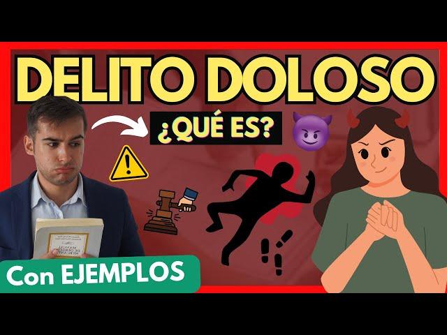 El DELITO DOLOSO en el Derecho Penal【Descubre qué es con EJEMPLOS en 4 PASOS】