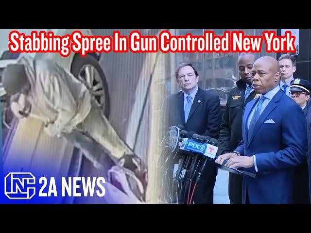 Mass Stabbing In Gun Controlled New York Proves The Government Can't Keep You Safe