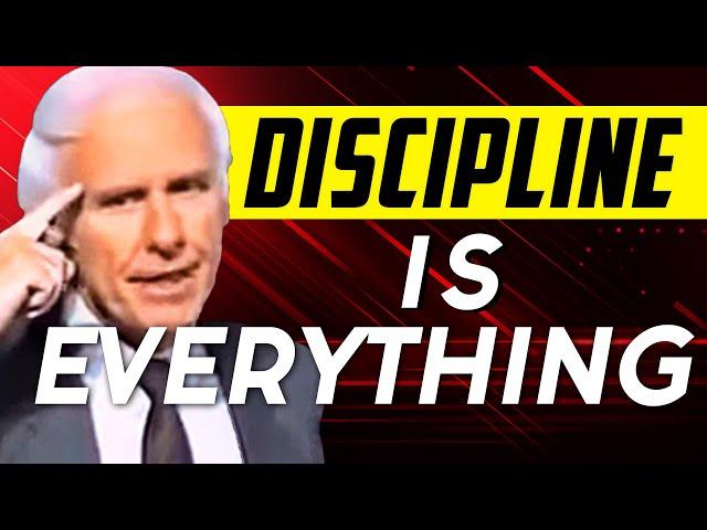 Discipline Is Everything | Jim Rohn Most Powerful Motivational Speech