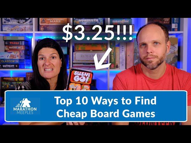 Top 10 Ways to Find Cheap Board Games