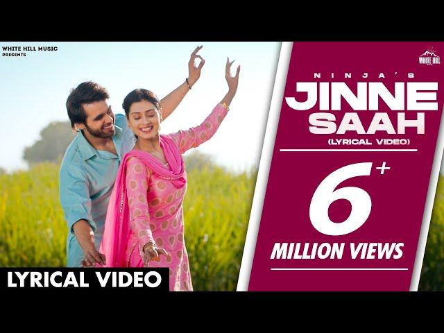 NINJA: Jinne Saah | Happy Raikoti | New Punjabi Songs | Lyrical Video