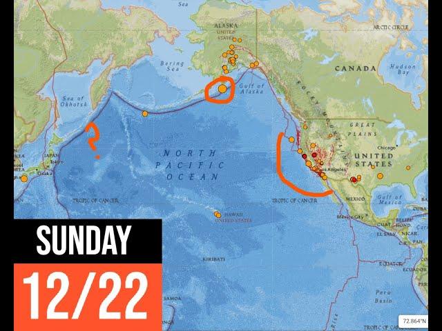 More Earthquakes in the Alaska Region. Bigger Quake coming? Sunday update 12/22/2024