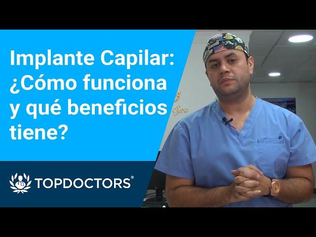 Implante Capilar: ¿Cómo funciona y qué beneficios tiene?