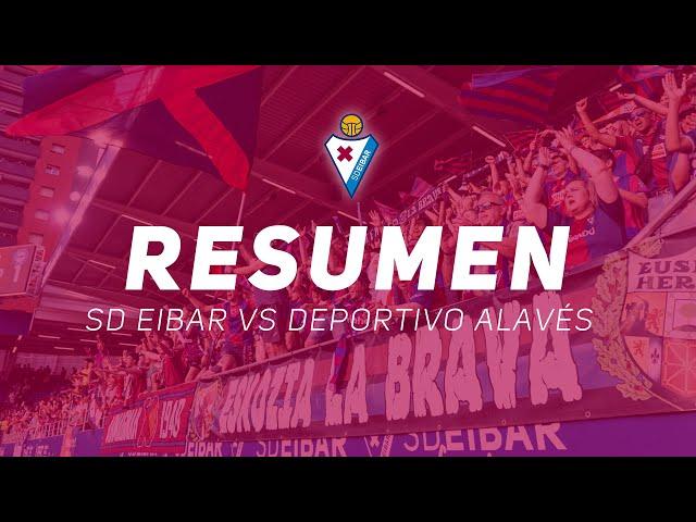 RESUMEN | SD EIBAR VS DEPORTIVO ALAVÉS | PLAY OFF