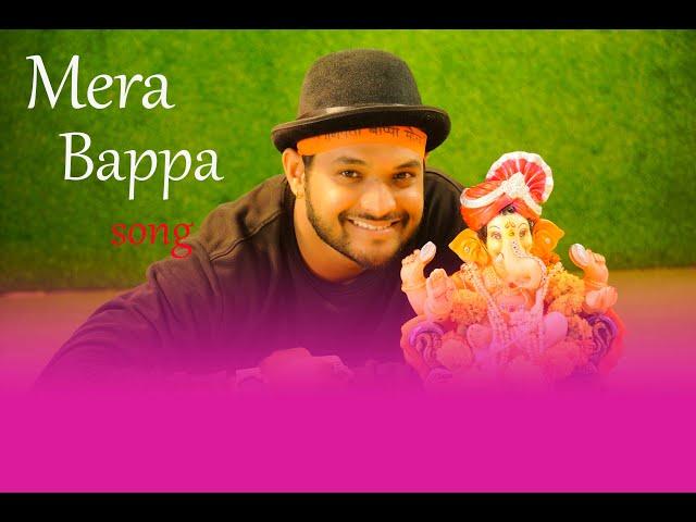 Mera Bappa | Official Song  | Gaurav | Zero gravity