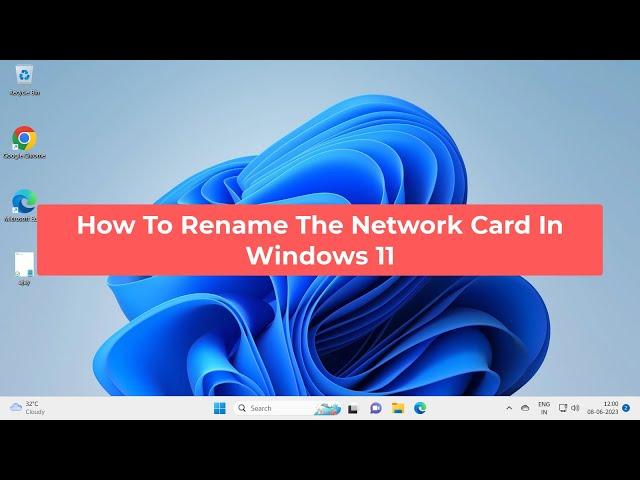 How To Rename The Network Card In Windows 11