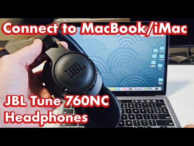 JBL Tune 760NC Headphones: How to Connect to MacBook / iMac via Bluetooth