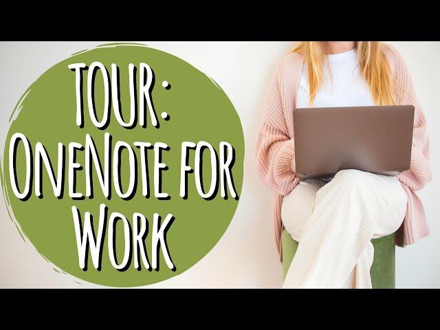 Tour of My OneNote Setup For Work | Functional Digital Planning