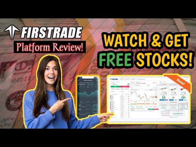 Best Investing App - Free Stock! Firstrade The Best Online Trading Platform Investing For Beginners?