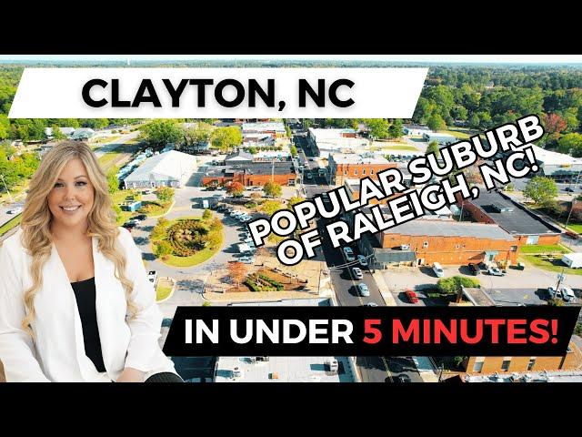 POPULAR CLAYTON, NC EXPLAINED in UNDER 5 MINUTES - RALEIGH, NC SUBURBS