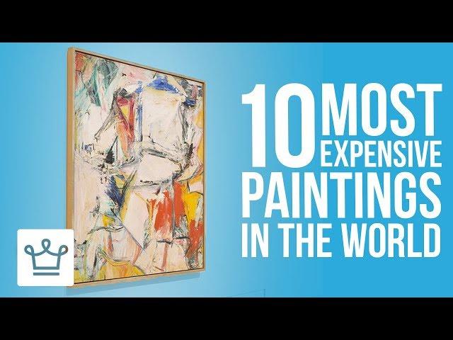 Top 10 Most Expensive Paintings In The World