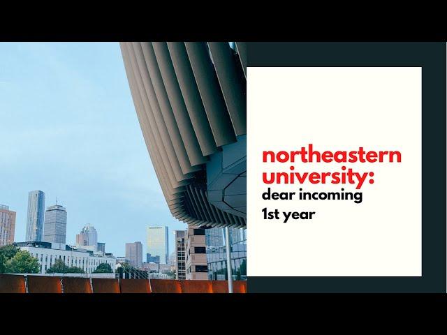 first year secrets: northeastern university