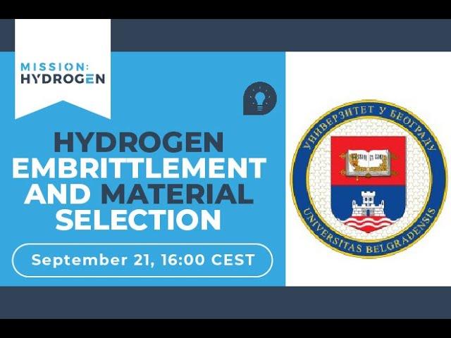 Hydrogen Embrittlement and Material Selection - Prof. Milos B. Djukic - Mission Hydrogen