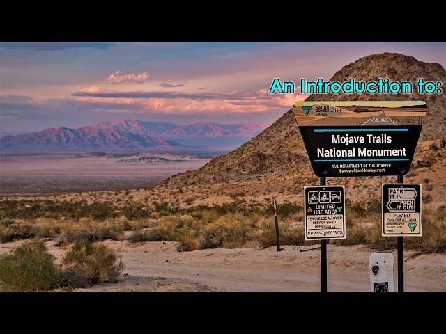 Mojave Trails National Monument Overview Tour