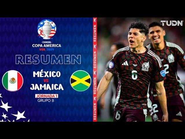 Resumen | México vs Jamaica | Copa América 2024 - J1 | TUDN