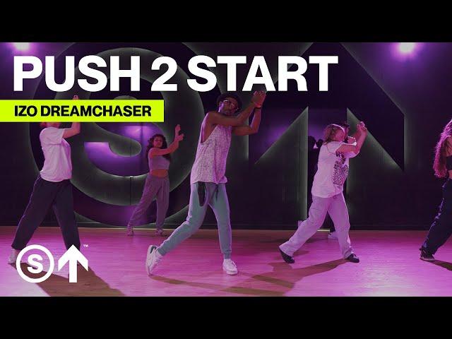 "Push 2 Start" - Tyla | Izo Dreamchaser Choreography