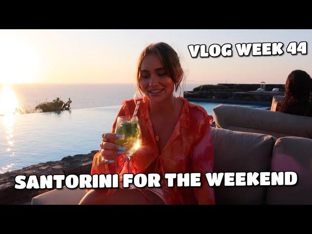 VLOG | SANTORINI FOR THE WEEKEND