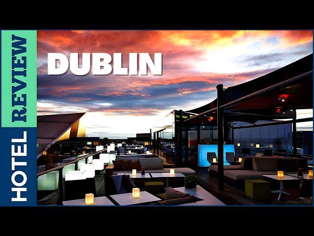 Ireland: Best Hotels In Dublin (2022)