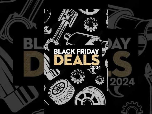 Top 6 Black Friday Deals for Car Parts