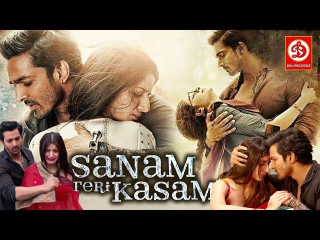 Sanam Teri Kasam {HD} Bollywood Superhit Love Story Movie ,Harshvardhan Rane | Mawra Hocane Romentic