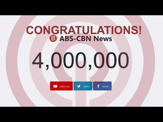 Countdown to 4 Million subscribers ABS-CBN News YouTube channel