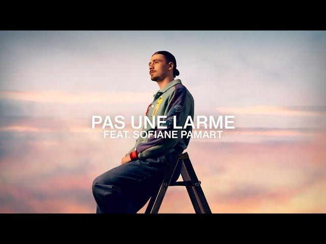 Pierre Garnier – Pas une larme feat. @SofianePamart (Lyrics Video)