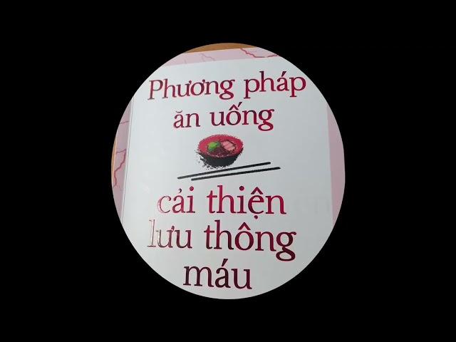 Chương 1: Phương pháp ăn uống cải thiện lưu thông máu