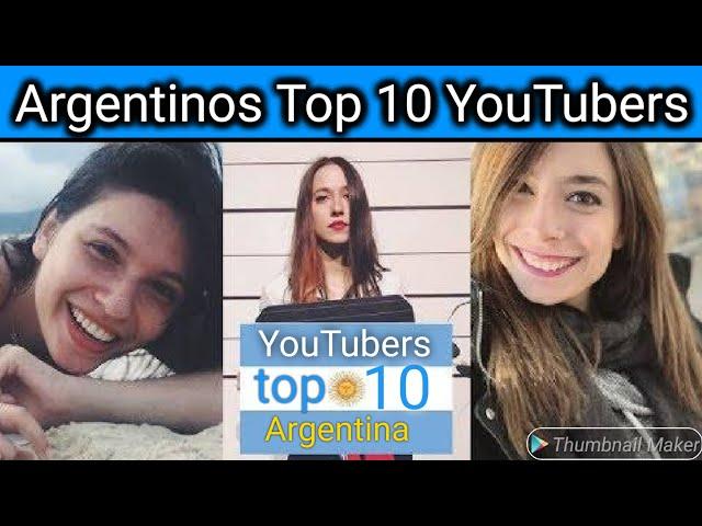 Top 10 YouTubers of Argentina | Most Subscribed YouTube Channel in Argentina | Argentinos YouTubers