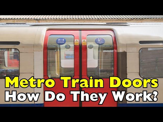 How Do Subway/Metro Train Doors Work?