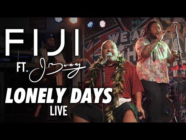 Fiji ft. J Boog - Lonely Days (Live)