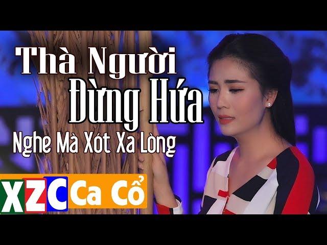 Em Gái xinh Đẹp Triệu View Hát Tân Cổ THÀ NGƯỜI ĐỪNG HỨA Nghe Não Lòng - Ngọc Châu