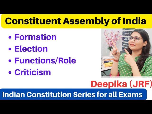 Constituent Assembly of India || Making of the Indian Constitution