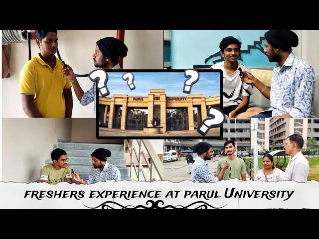 Freshers Experience at Parul University |vlog:53| @ParulUniversity   |#ajayexplorejourney
