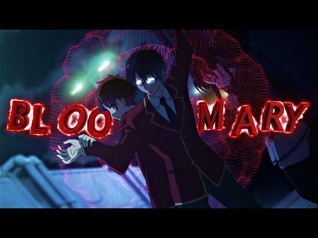 Ayanokoji - Bloody Mary 🩸 [Edit/AMV]!