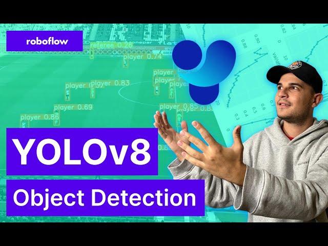 YOLOv8: How to Train for Object Detection on a Custom Dataset