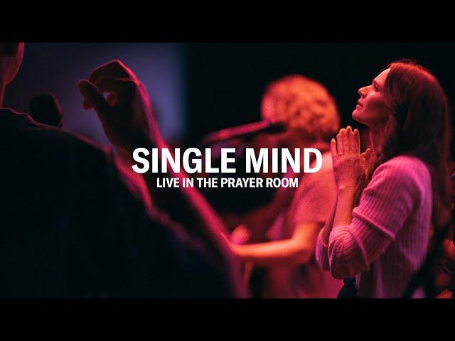 SINGLE MIND – LIVE IN THE PRAYER ROOM | JEREMY RIDDLE