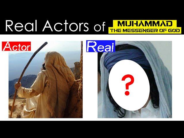 Real Characters of Muhammad The Messenger of God 2015 Movie