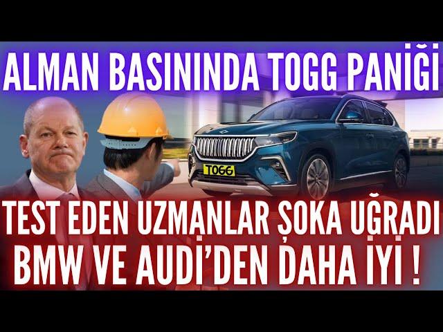 Alman Basınında TOGG Paniği ! Test Eden Uzmanlar Şoka Uğradı ! BMW ve AUDİ'den Daha İyi !