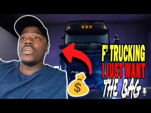 F’ TRUCKING I Just Want THE MONEY | The Lockoutmen Podcast 