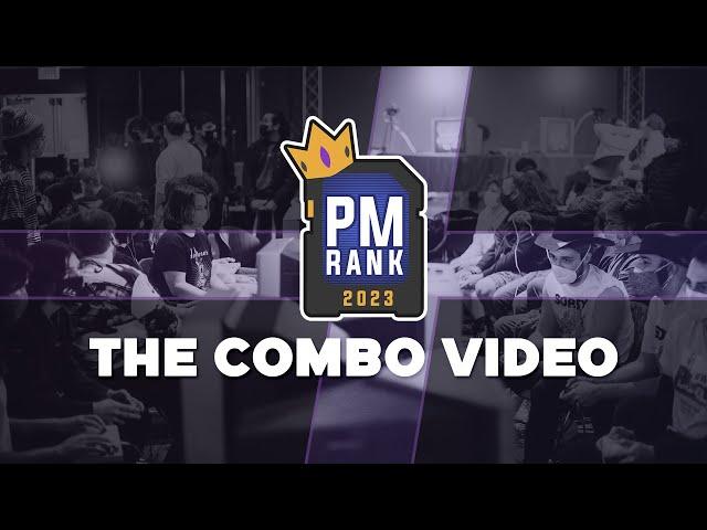 PMRank 2023: The Combo Video