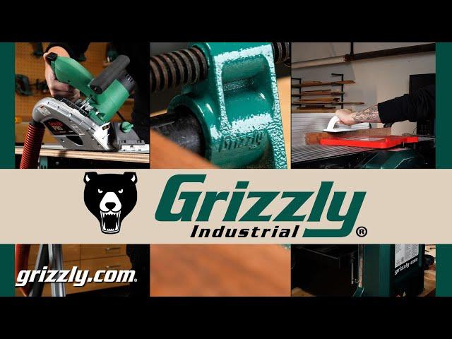 Grizzly Industrial. Thousands of quality tools at great prices.