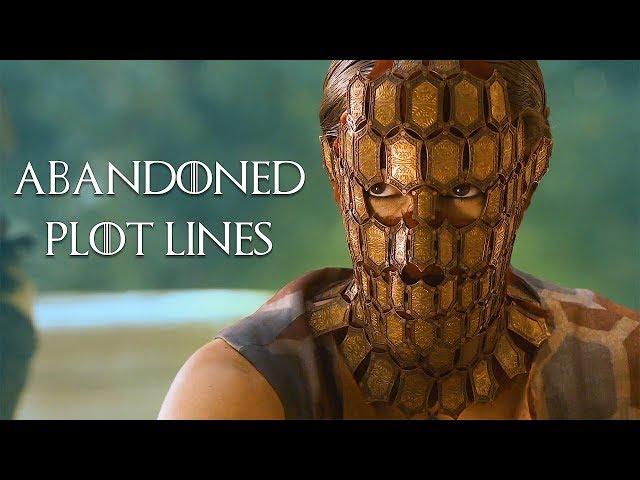 GoT's Abandoned Plot Lines